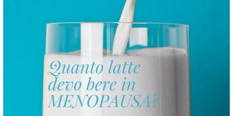 Quanto latte devo bere in menopausa ?